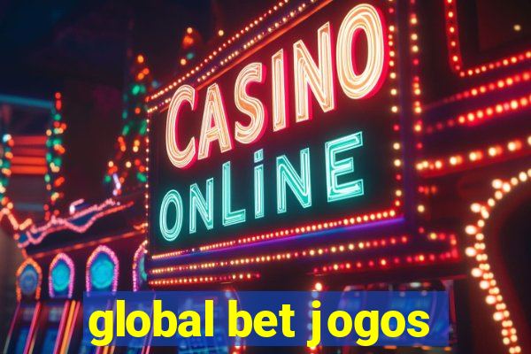 global bet jogos